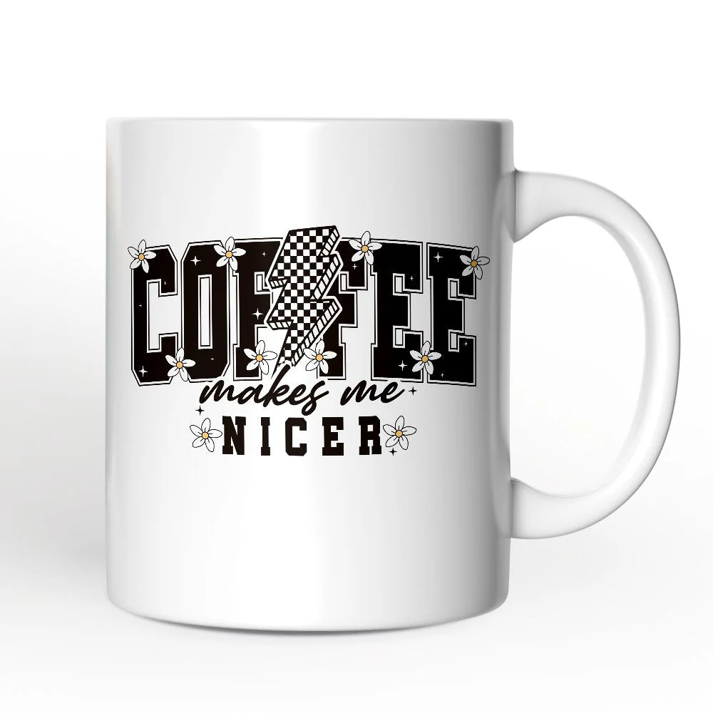 Coffee Makes Me Nicer Mug - Image 5