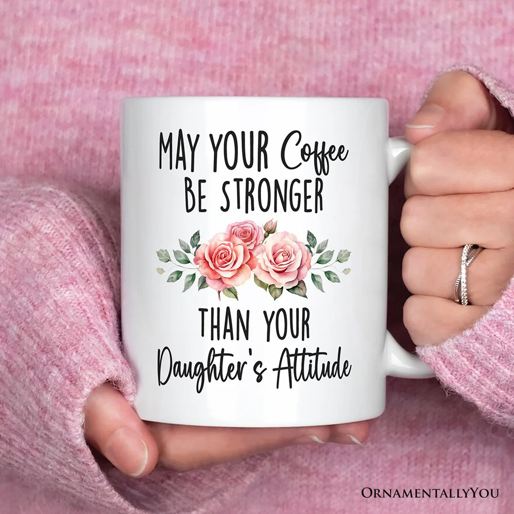 May Your Coffee Be Stronger Mug - Image 3